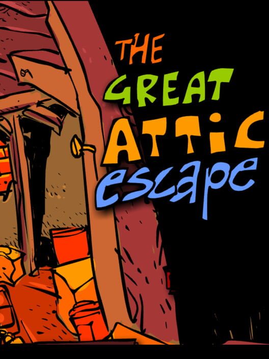 The Great Attic Escape Cover
