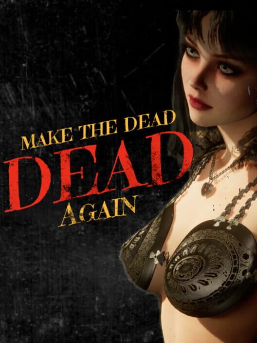Steam cover for Make The Dead Dead Again.