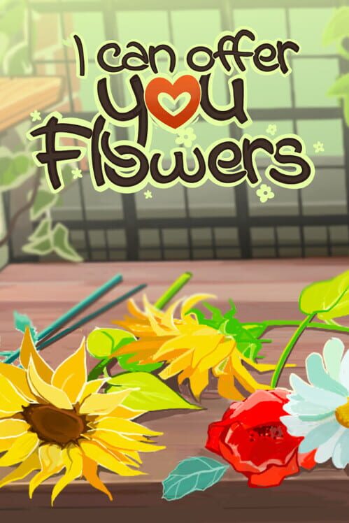 Steam cover for I can offer you Flowers.