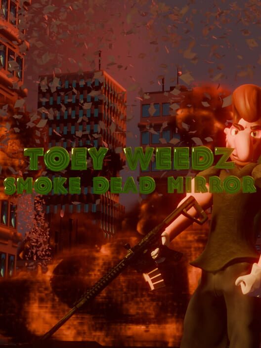 Capa de Toey Weedz Smoke Dead Mirror