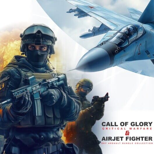 Capa de Call of Glory: Critical Warfare & AirJet Fighter: Sky Assault Bundle Collection