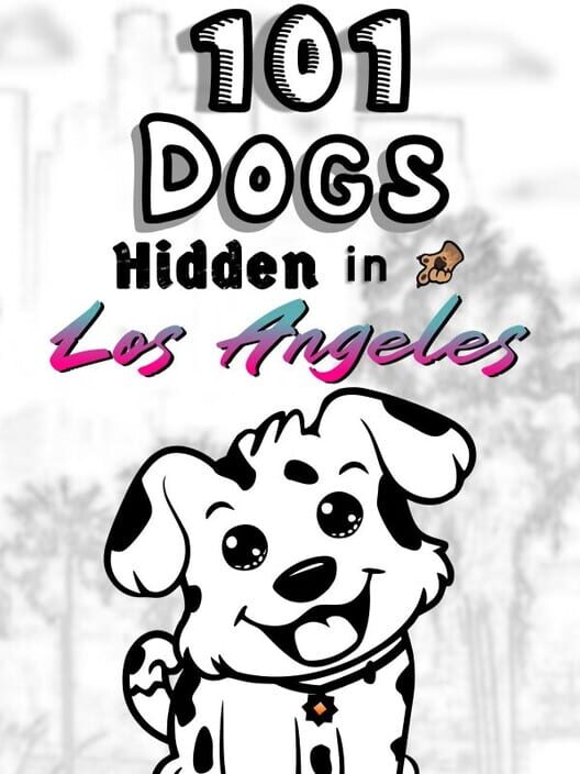 101 Dogs Hidden in Los Angeles poster