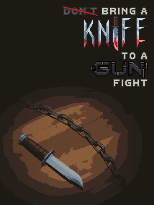 Capa de Bring A Knife To A Gun Fight