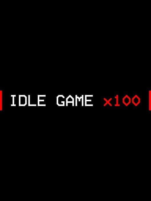 Idle Game x100 cover