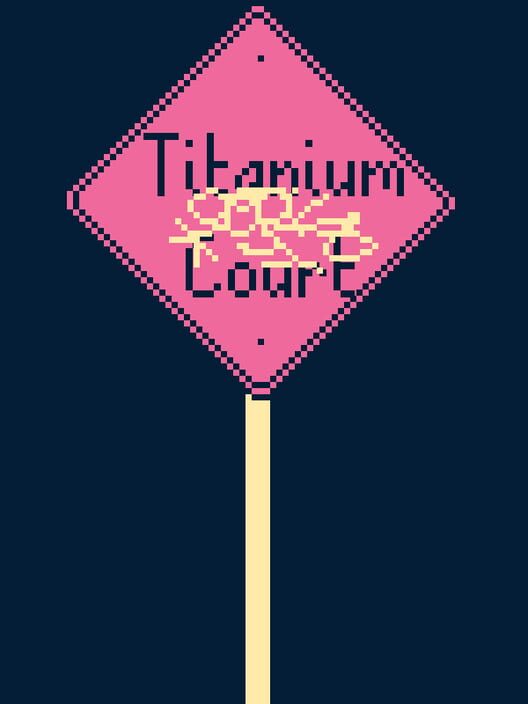 Steam cover for Titanium Court.