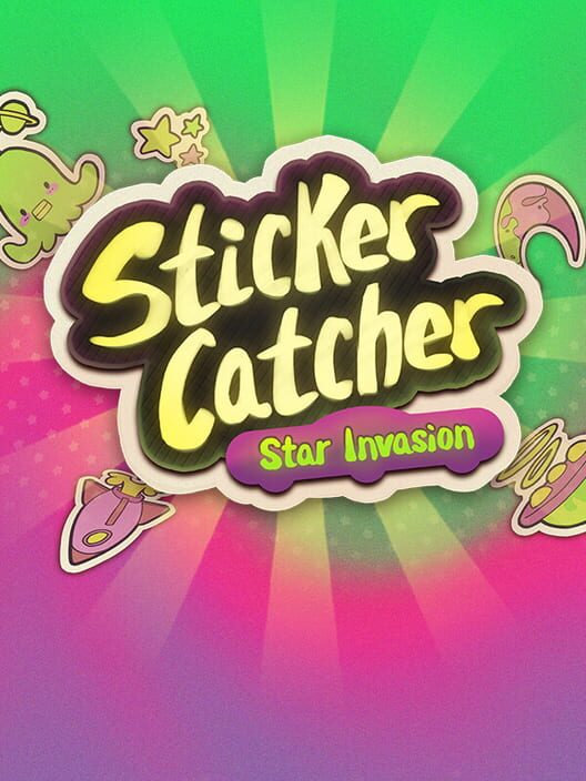 Sticker Catcher: Star Invasion cover