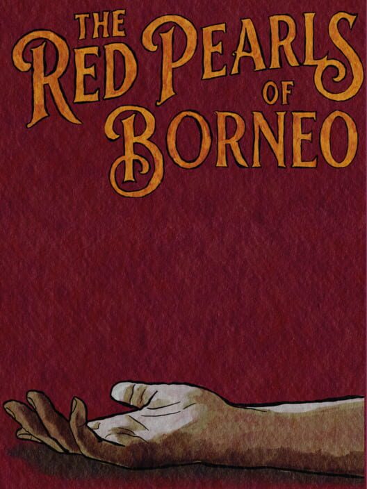 Steam cover for The Red Pearls Of Borneo.