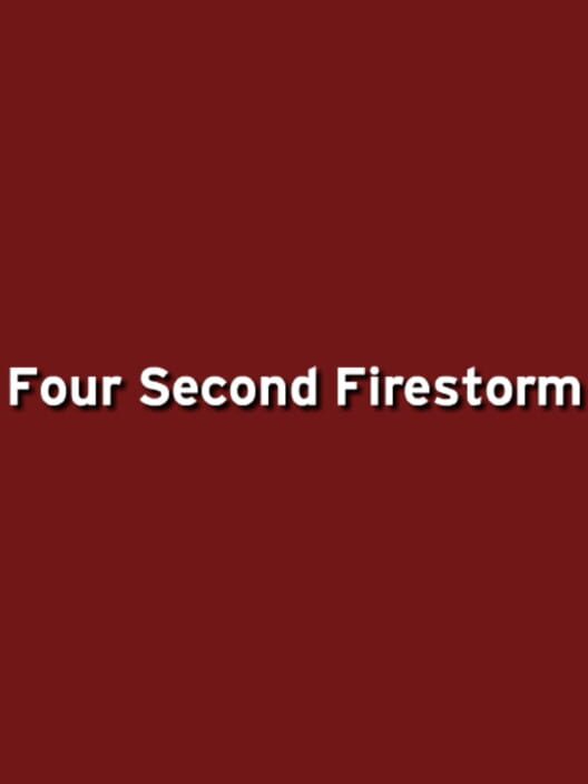 Four Second Firestorm · 游戏封面