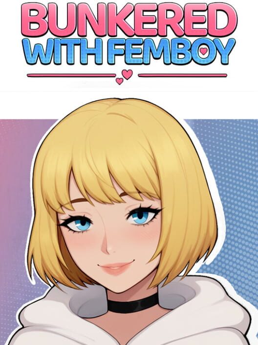 Steam cover for Bunkered with Femboy.