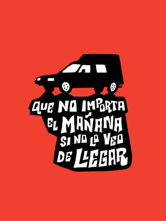 Capa de Que No Importa el Mañana Si No Lo Veo de Llegar