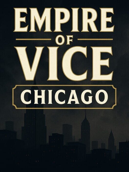 Steam cover for Empire of Vice : Chicago.