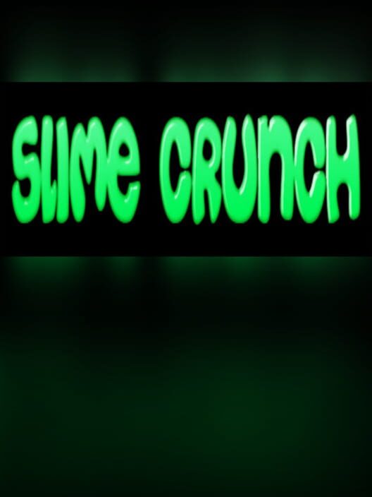 Slime Crunch cover