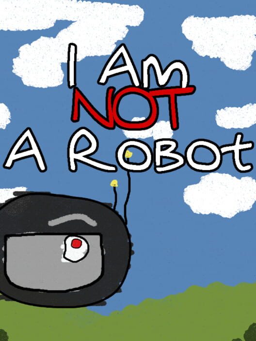 Capa de I Am Not A Robot