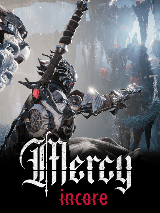 Mercy Incore