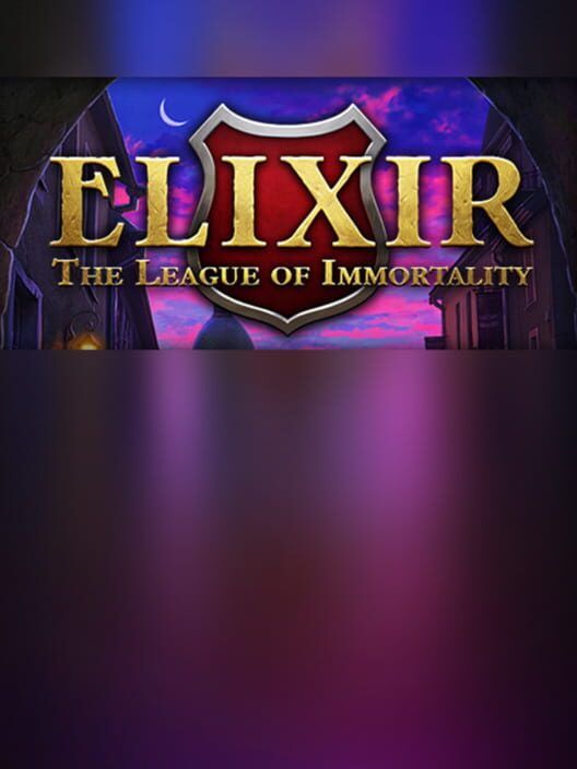 Elixir of Immortality II: The League of Immortality cover