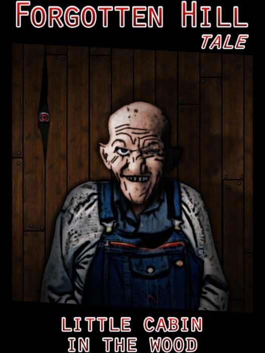 Little Cabin in the Woods: A Forgotten Hill Tale poster