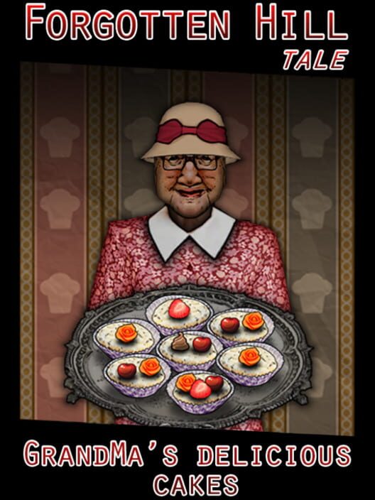 GrandMa’s Delicious Cakes: A Forgotten Hill Tale 封面