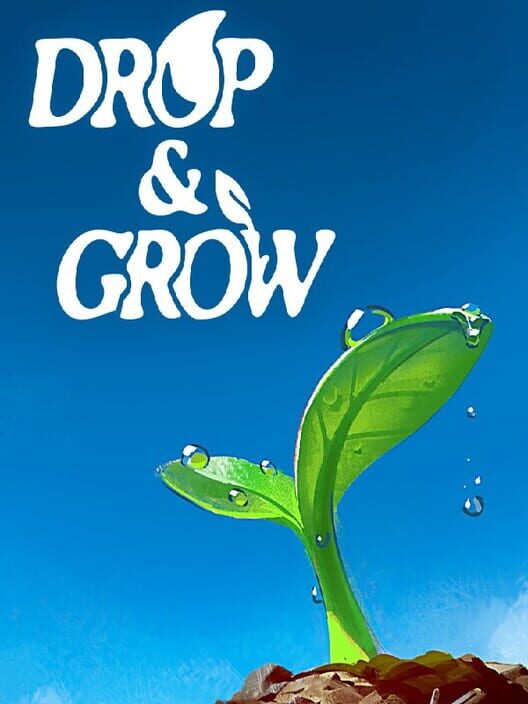 Steam cover for Drop and Grow.