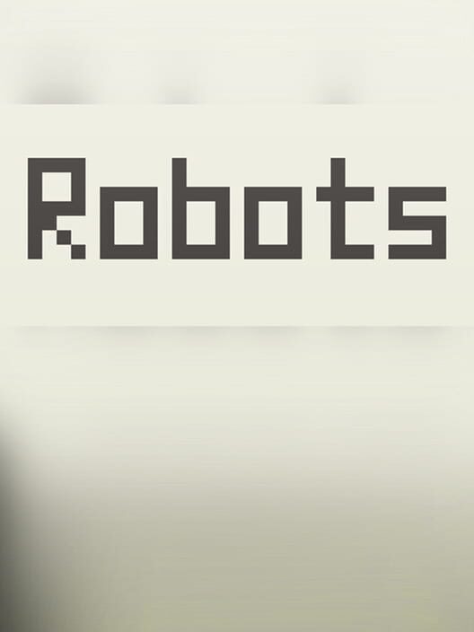 Steam cover for Robots: create AI.