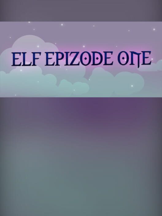 Elf Epizode One cover