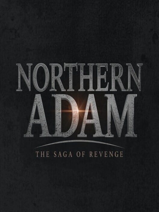 Capa de Northern Adam: The Saga of Revenge