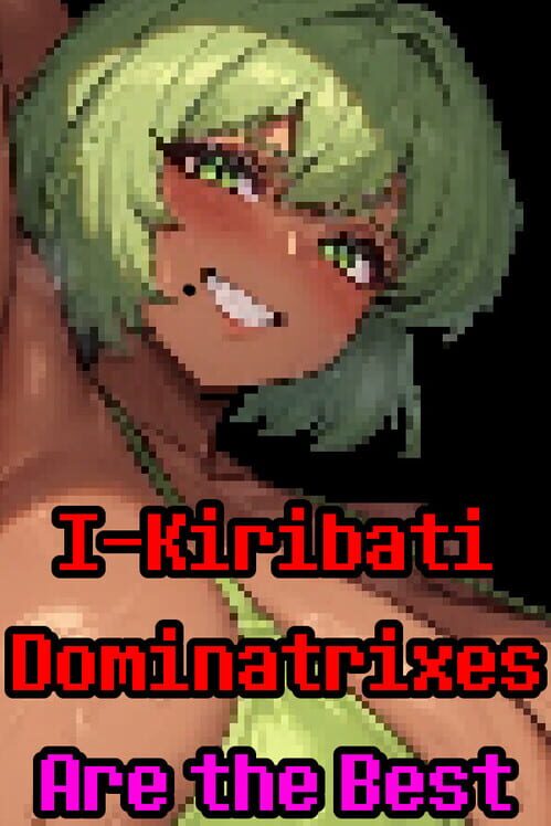 Capa de I-Kiribati Dominatrixes Are the Best
