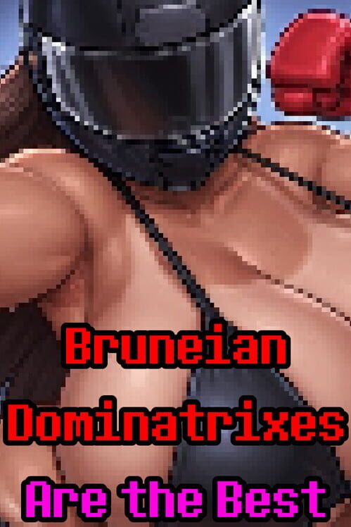 Capa de Bruneian Dominatrixes Are the Best