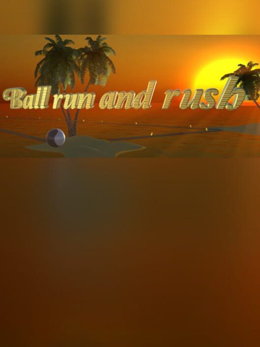 Ball Run and Rush cover