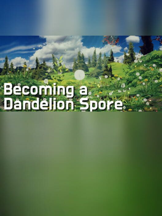 Becoming a Dandelion Spore cover