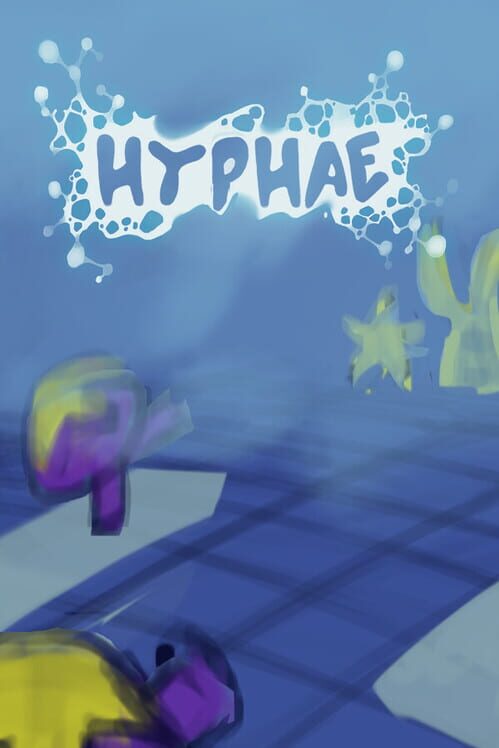Hyphae