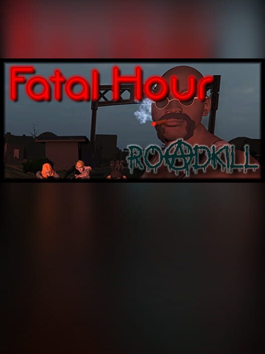 Fatal Hour: Roadkill cover
