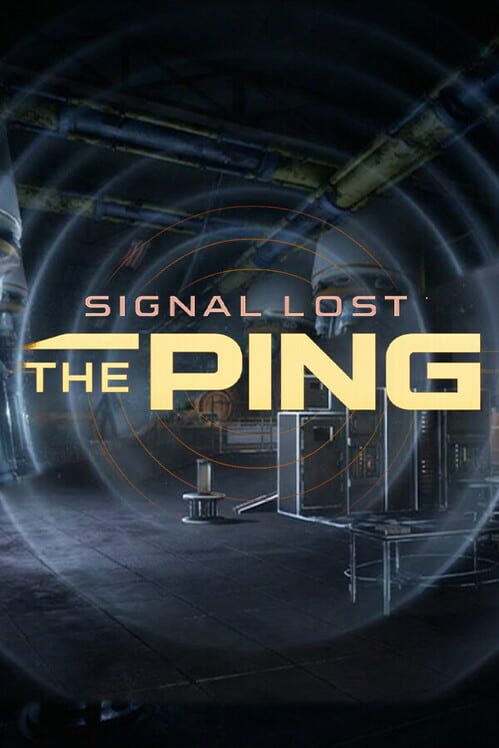 Steam cover for Signal Lost: The Ping.