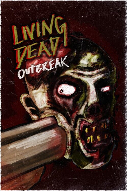 Living Dead Outbreak