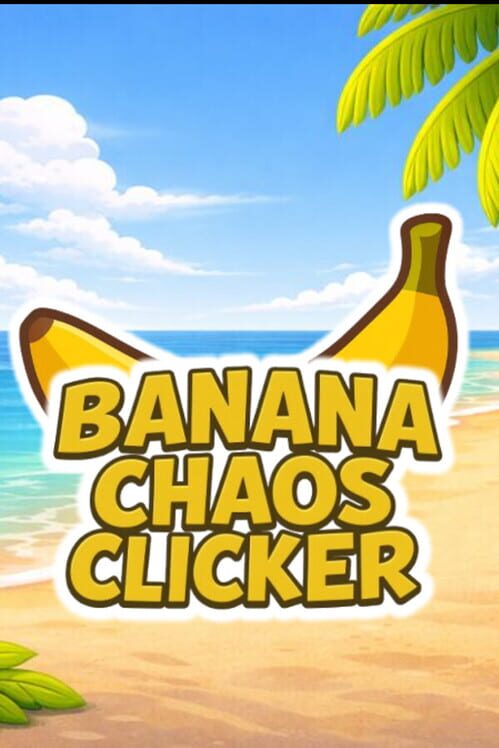 Steam cover for Banana Chaos Clicker.