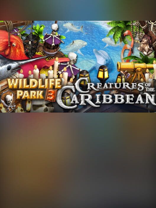 Capa de Wildlife Park 3: Creatures of the Caribbean