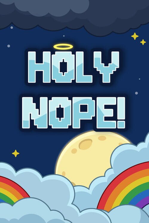 Holy Nope!