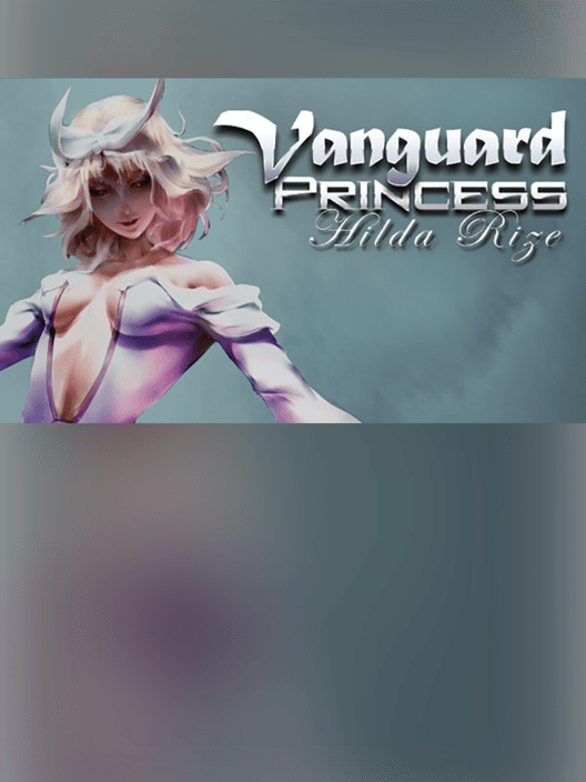 Vanguard Princess: Hilda Rize