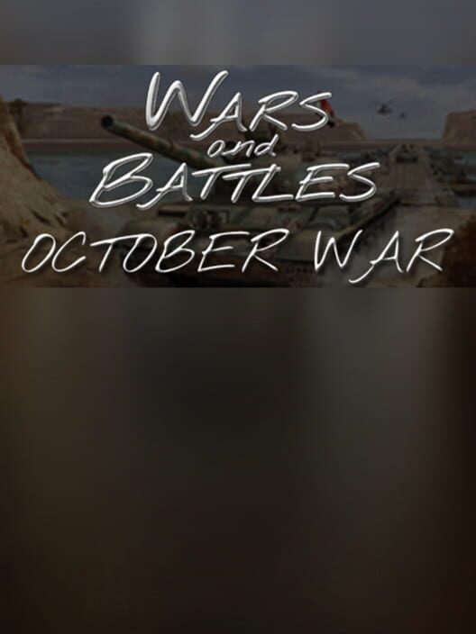 Wars and Battles: October War cover
