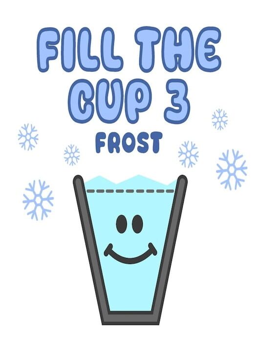 Fill The Cup 3: Frost cover