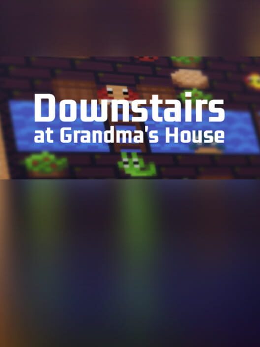 Downstairs at Grandma's House cover