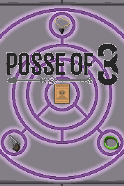Posse of 3