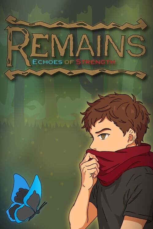 Remains: Echoes of Strength cover art