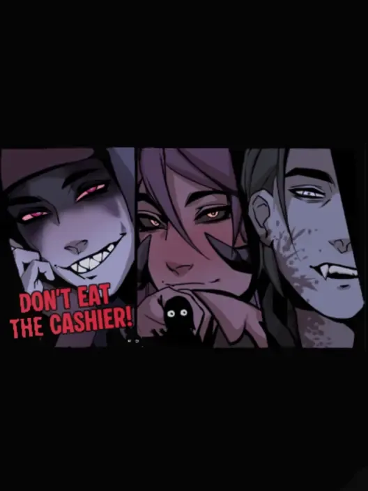 Don't Eat the Cashier