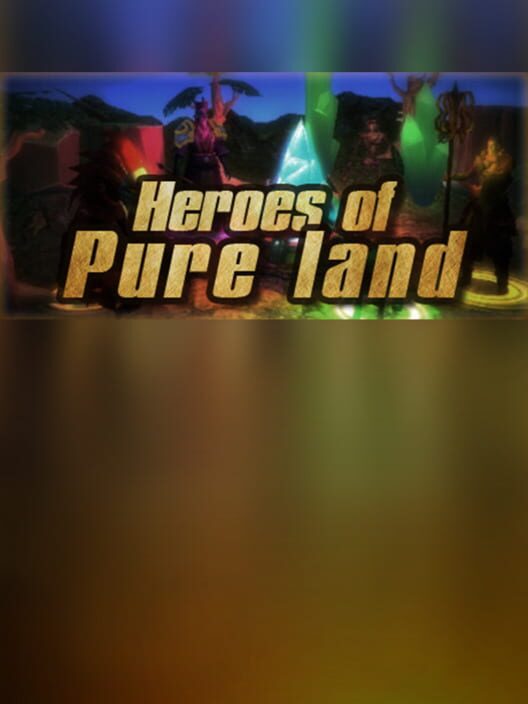 Heroes of Pure Land cover