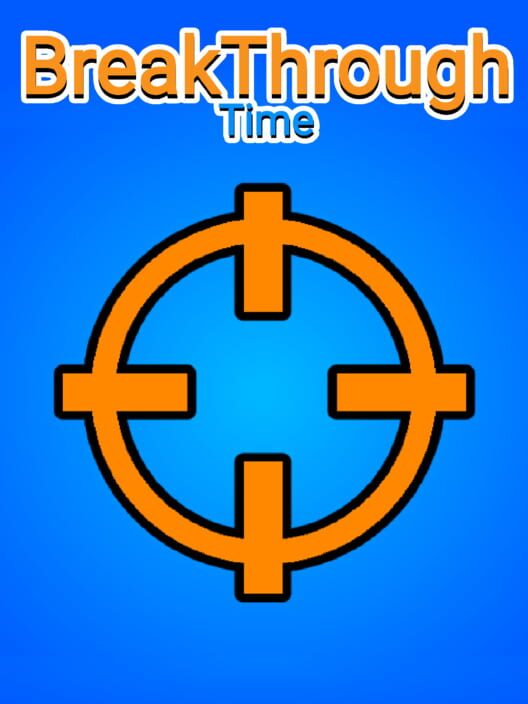 BreakThrough Time