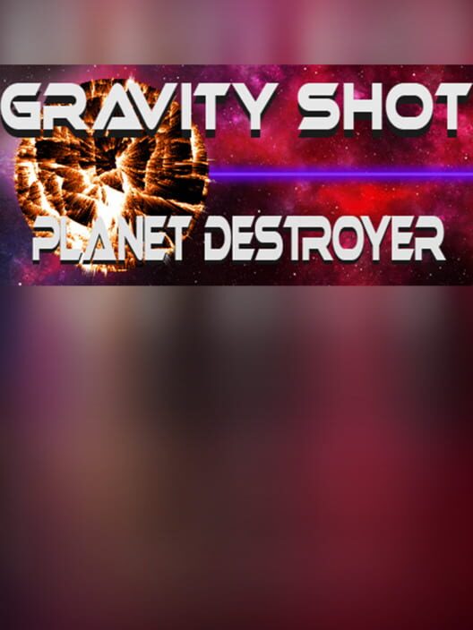 Steam cover for Gravity Shot.