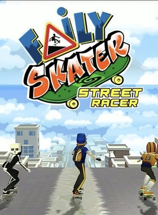 Faily Skater poster