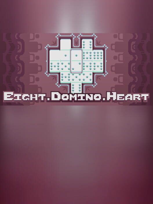Steam cover for Eight.Domino.Heart.