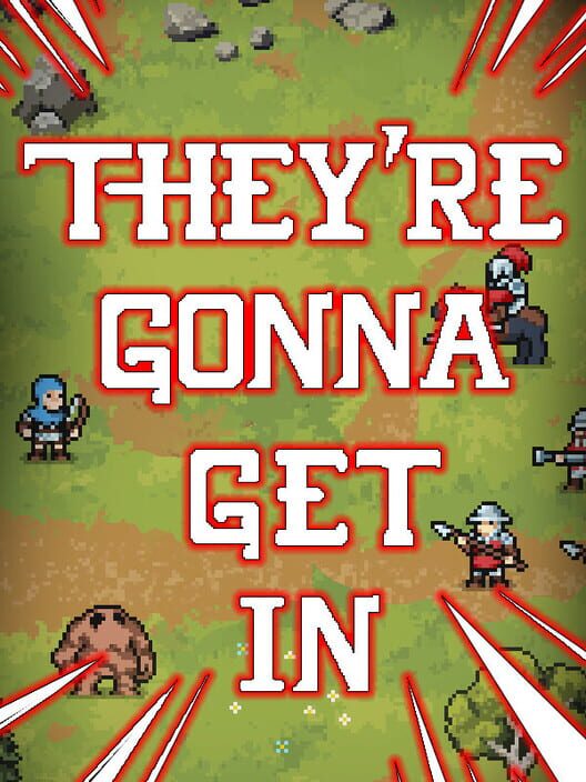 Capa de They're Gonna Get In