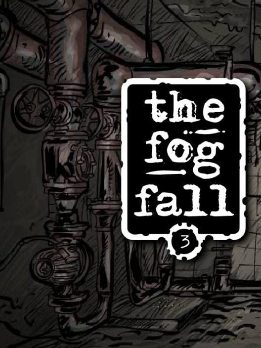The Fog Fall 3 poster